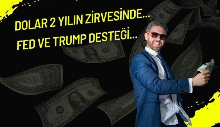 Dolar, 2 Yılın Zirvesine Ulaşarak Küresel Gücünü Artırıyor!