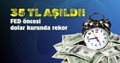 Dolar Kuru Yeni Zirveye Ulaştı: 35 Lirayı Geçti!