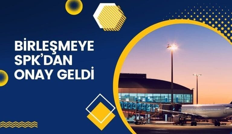 TAV'ın Gayrimenkul Şirketiyle Birleşmesine İzin Verildi