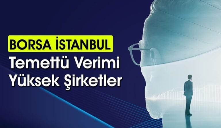 Temettü Miktarını En Fazla Arttıran 10 Şirket