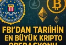 FBI'dan Tarihin En Büyük Kripto Operasyonu