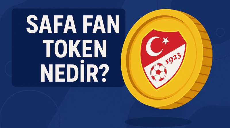 SAFA Fan Token Nedir?