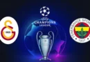 Galatasaray ve Fenerbahçe’nin Rakipleri Açıklandı