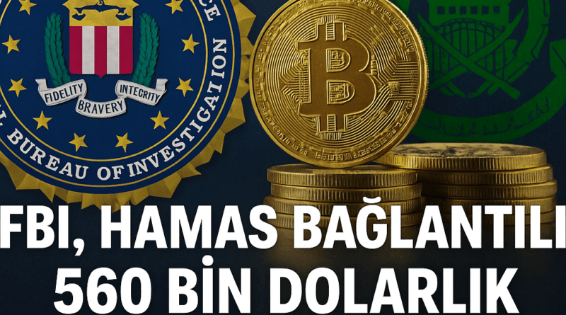 FBI, Hamas Bağlantılı 560 Bin Dolarlık Kriptoya El Koydu