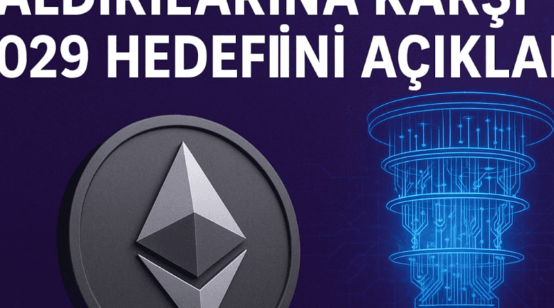 Ethereum Kuantum Saldırılarına Karşı 2029 Hedefini Açıkladı